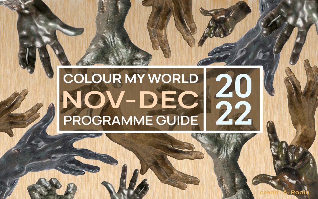 Colour My World Visual Arts E-Bulletin Nov-Dec 2022