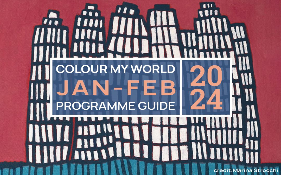 Colour My World Visual Arts E-Bulletin Jan-Feb 2024